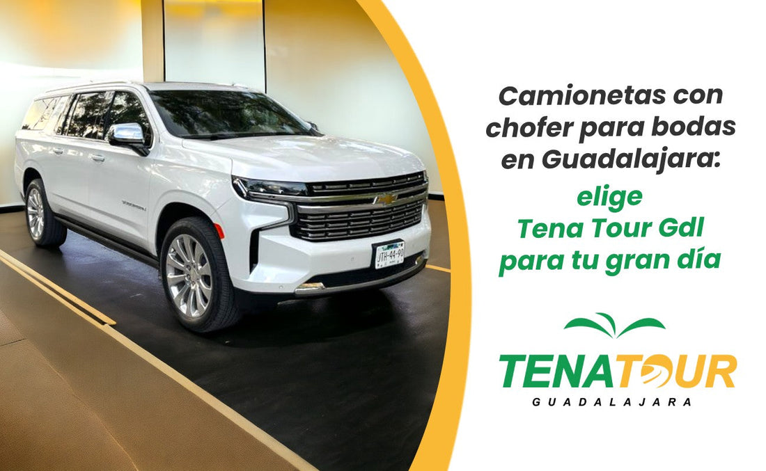 camionetas con chofer para bodas en Guadalajara