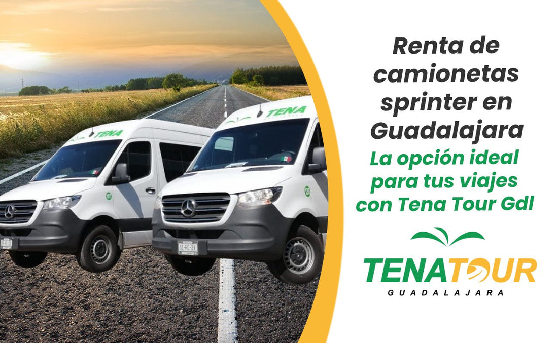 Renta de camionetas sprinter en Guadalajara