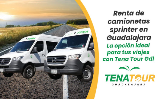 Renta de camionetas sprinter en Guadalajara