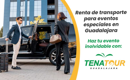 Renta de transporte para eventos especiales en Guadalajara con Tena Tour