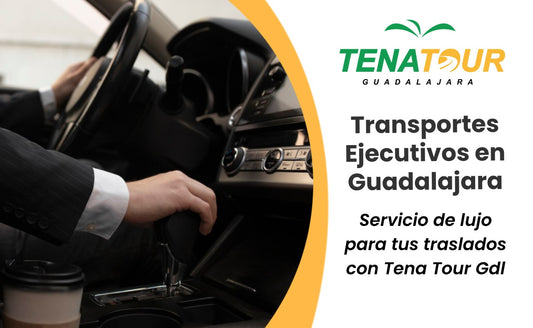 Transportes Ejecutivos en Guadalajara
